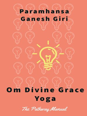 cover image of Om Divine Grace Yoga